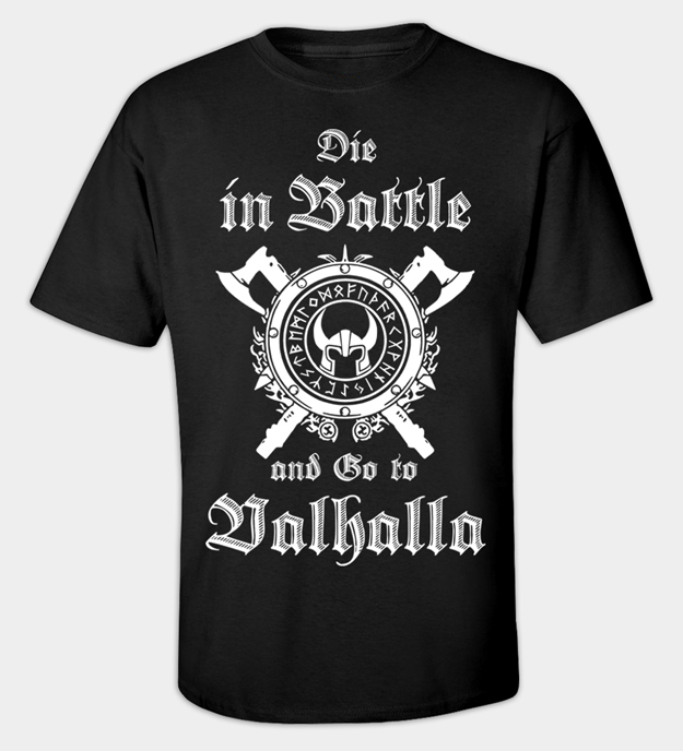 Go to Valhalla t-paita